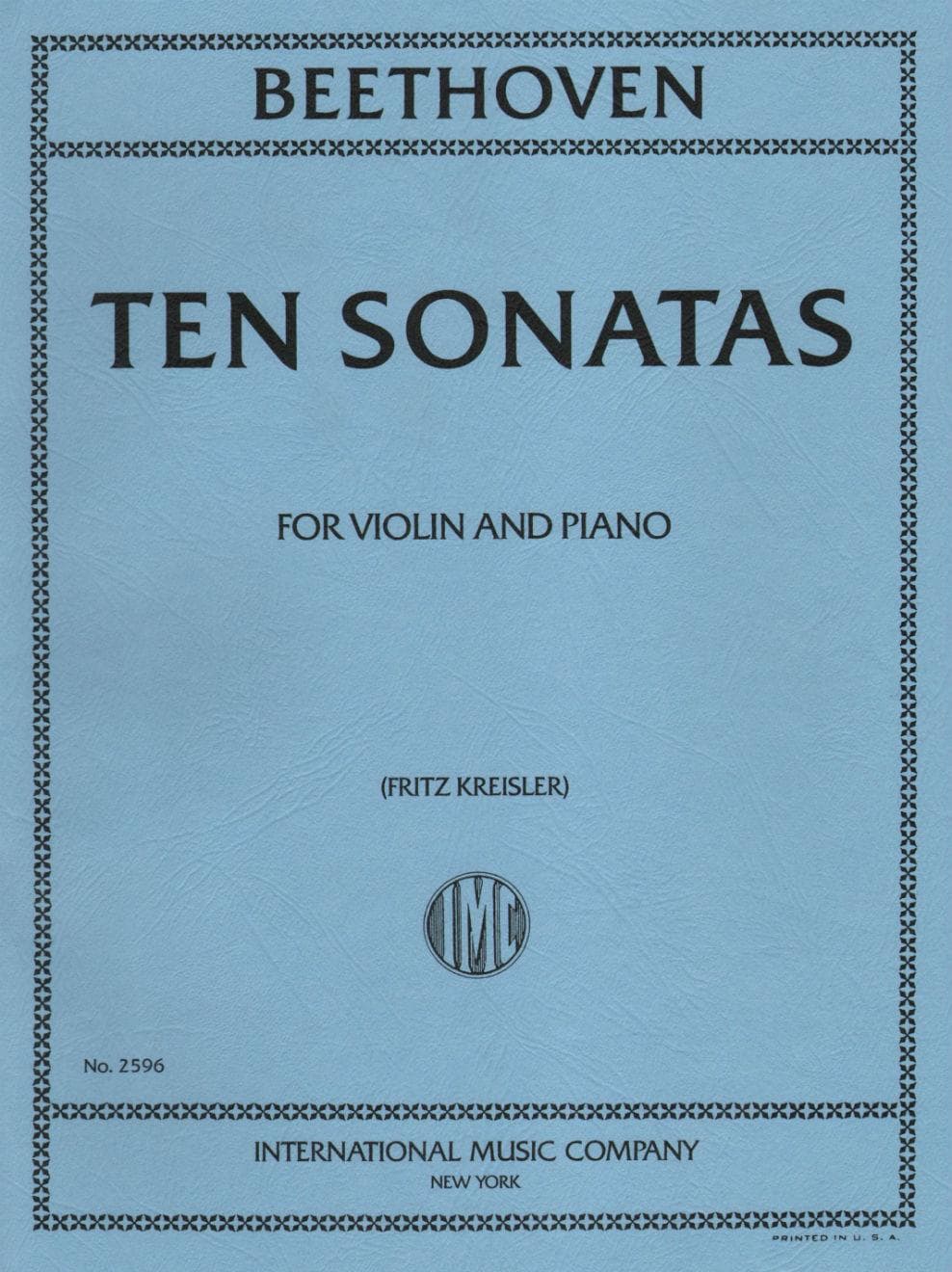 Beethoven, Ludwig - 10 Sonatas (Complete) - Violin and Piano - edited by Fritz Kreisler - International Edition