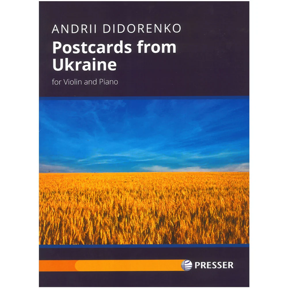 Didorenko, Andrii - Postcards from Ukraine - Violin and Piano - Presser