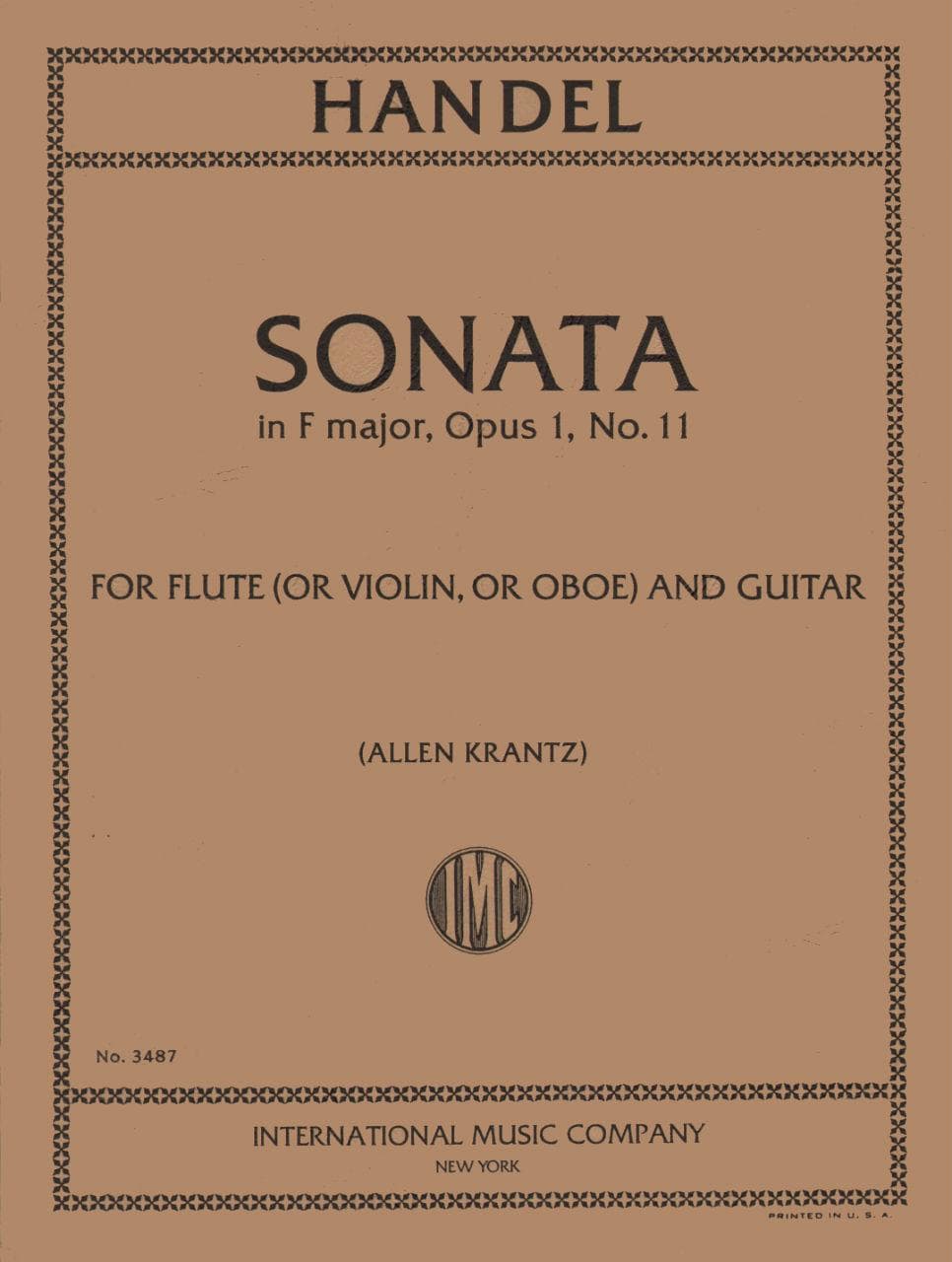 Handel, George Frideric - Sonata in F Major, Op 1, No 11, HWV 369 - Flute (or Violin or Oboe) and Guitar - edited by Allen Krantz - International Edition