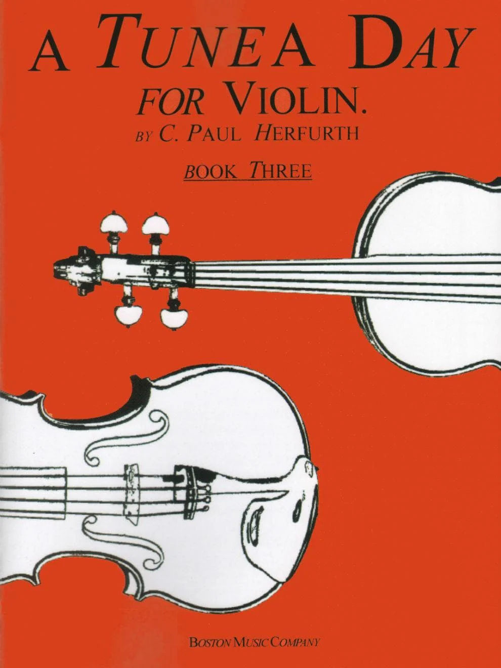 Herfurth, C Paul - A Tune A Day String Method, Book 3 - Violin - Boston Music Co