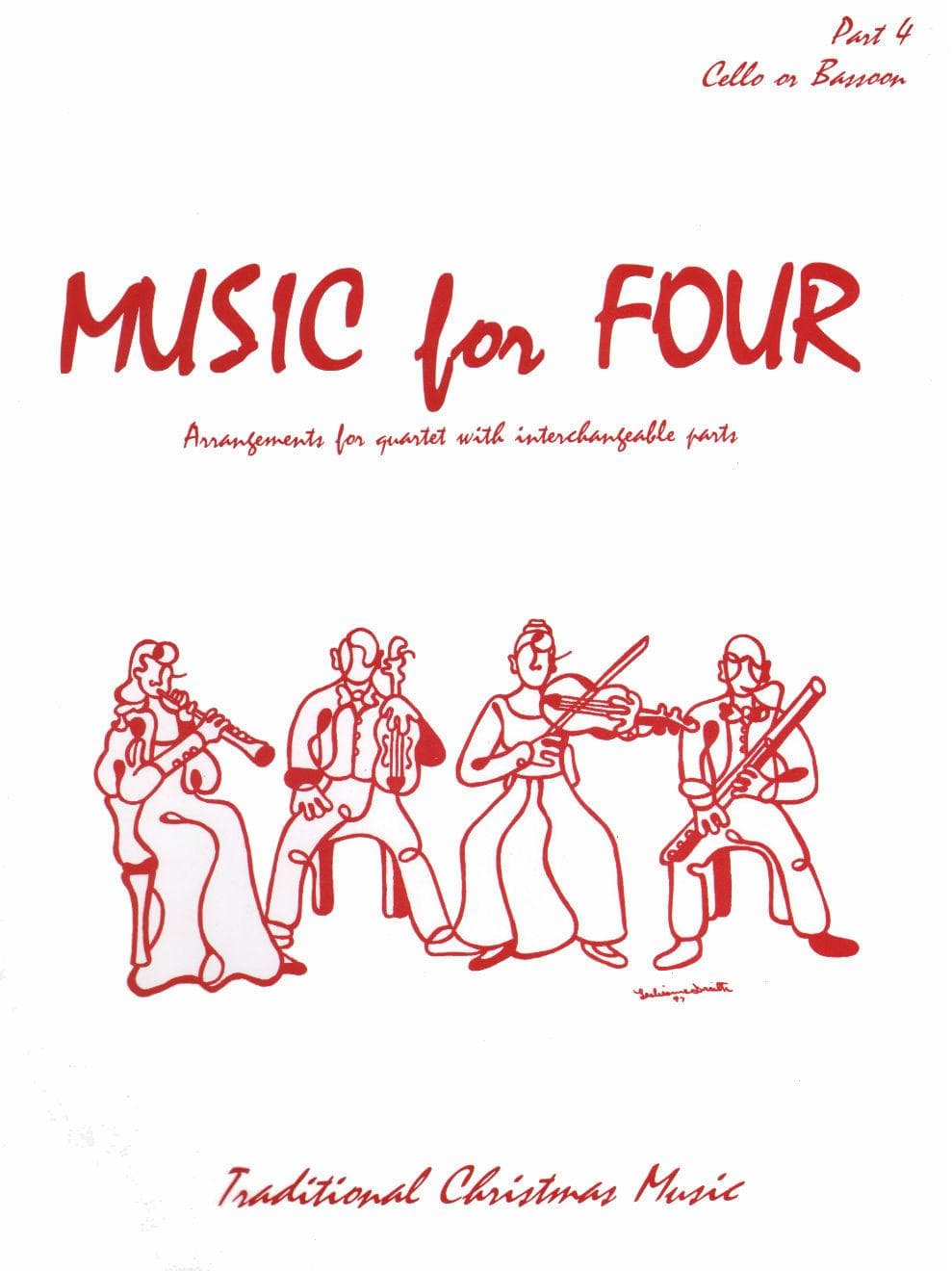 Music for Four: Traditional Christmas Favorites - Part 4 (Cello/Bassoon) - arranged by Daniel Kelley - Last Resort Music