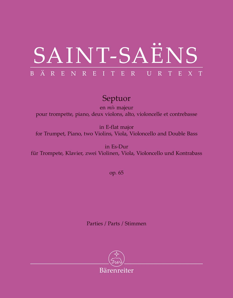 Saint-Saëns, Camille - Septuor for Trumpet, Piano, Two Violins, Viola, Cello and Double Bass in E-flat Major, Op. 65 - Parts - edited by Ratner - Barenreiter Urtext
